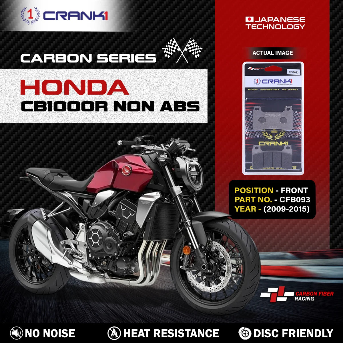 CRANK1 CFB093 carbon brake pads for Honda CB1000R Non ABS 2009-2015